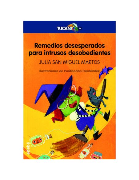 Remedios Desesperados Para Intrusos Desobedientes